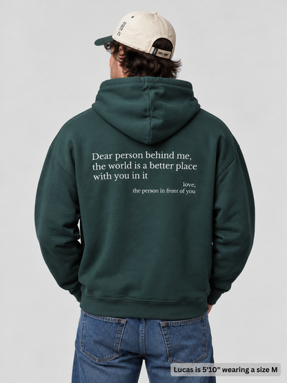 Dear Person Behind Me Hoodie